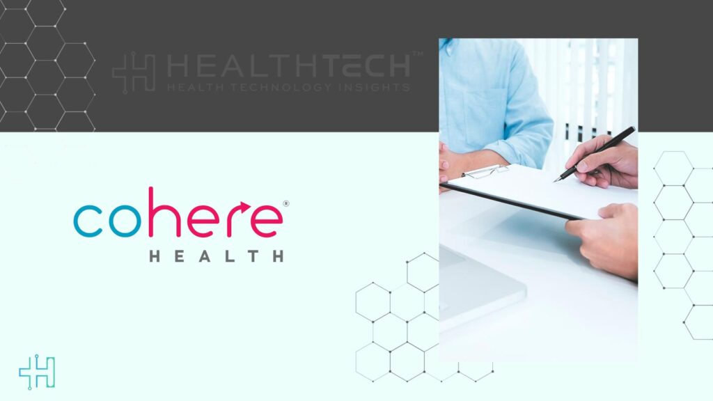 Cohere Health Launches Cohere Align for Smarter Prior Authorization