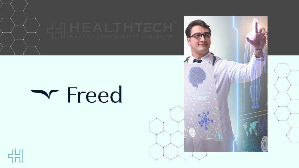 Freed Secures $30M Series A Led by Sequoia Capital to Free Clinicians from Administrative Burdens with AI Assistant