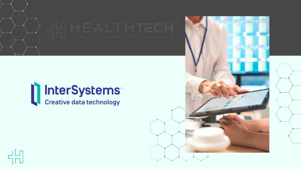 InterSystems Unveils IntelliCare: A Next-Generation, AI-Powered Electronic Health Record