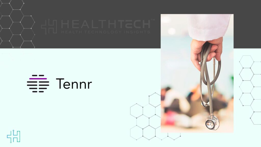 Tennr Launches Solutions to Address Healthcare Admin Challenges