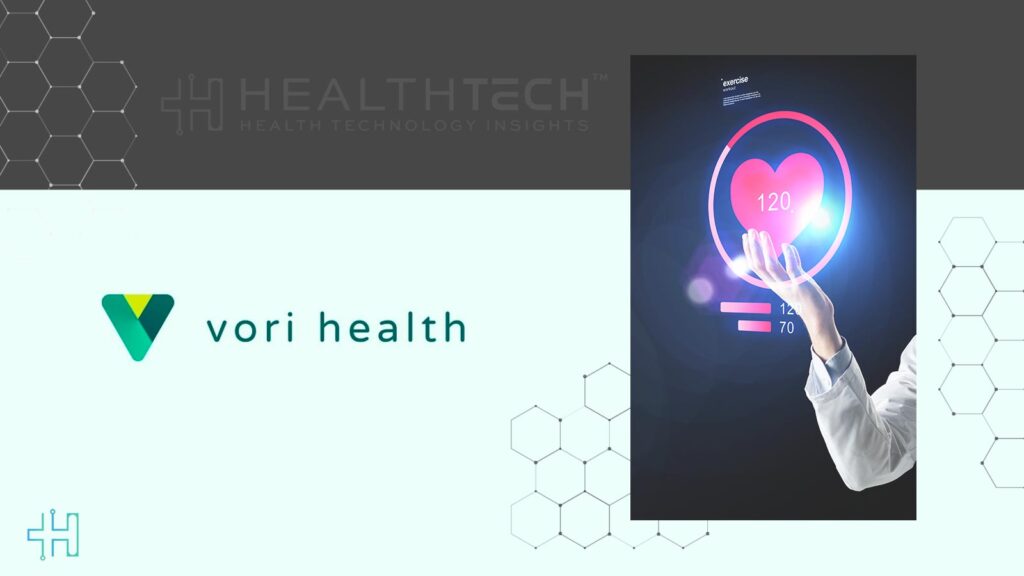 Vori Health Raises $53 Million in Series B for Value-Based Care