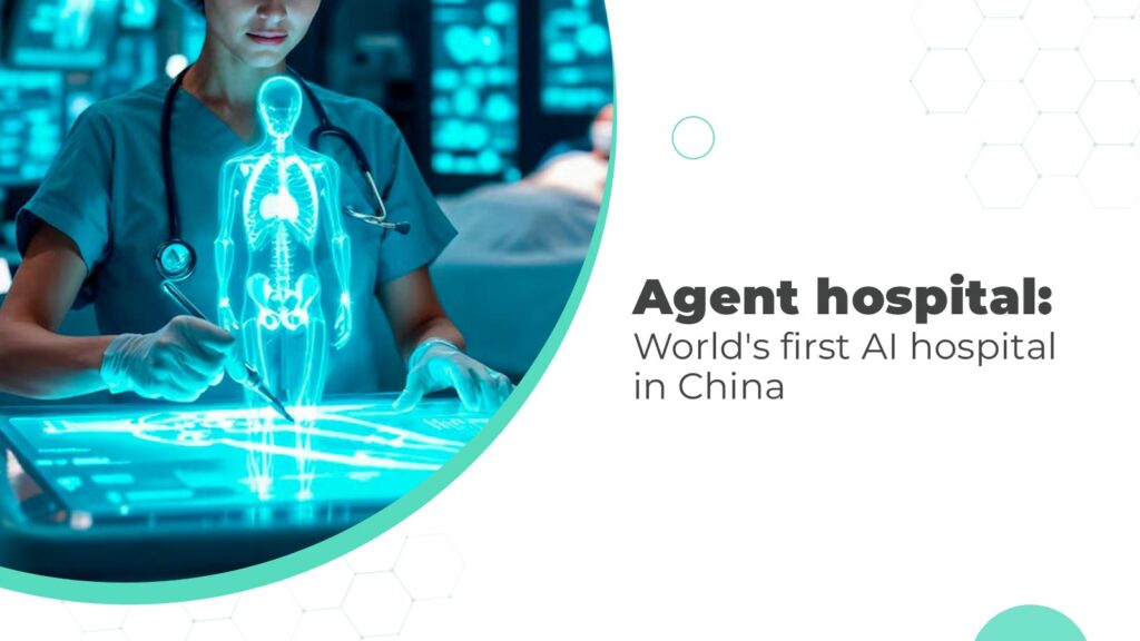 Agent hospital: World's first AI hospital in China