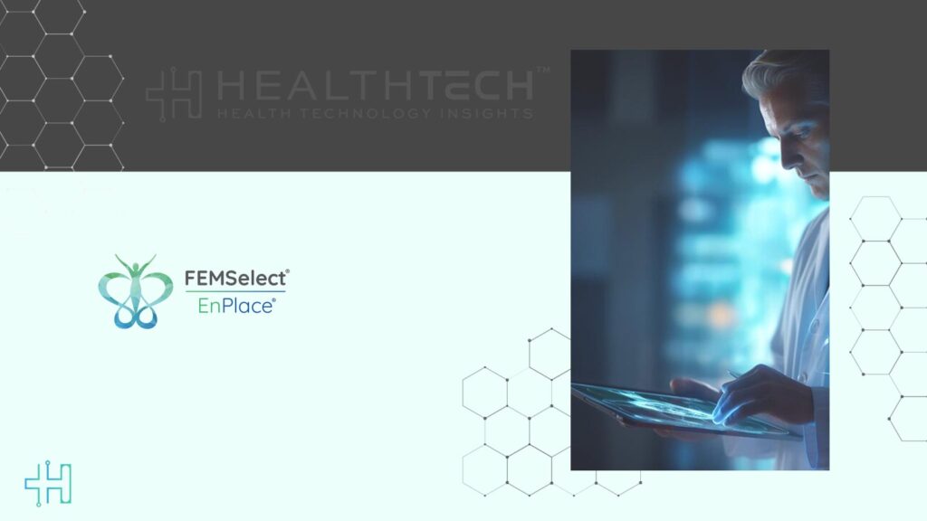 FEMSelect Advances Toward Market Leadership in Women's Health