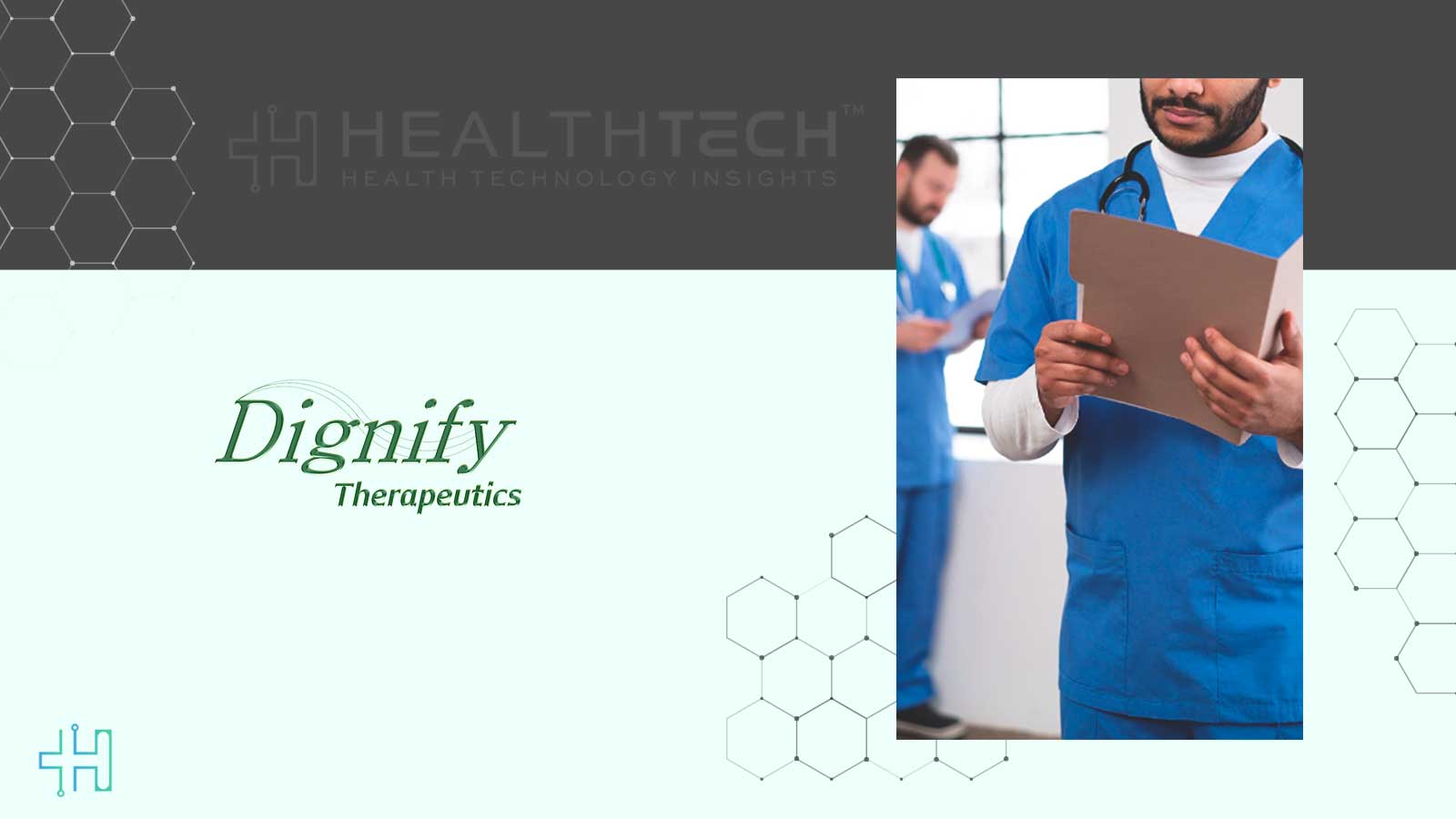 Dignify Therapeutics Announces Jeff Welch as Chief Operating Officer