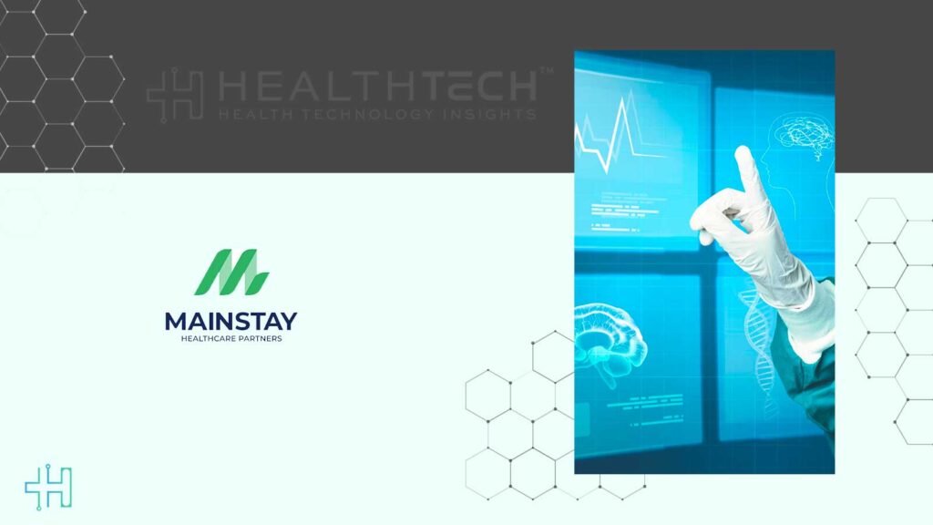 Mainstay Healthcare Partners Launches to Invest in HealthTech