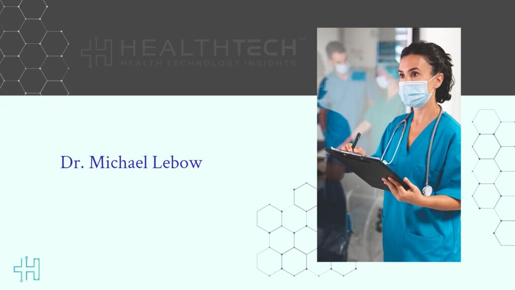 Dr. Michael Lebow Launches U.S. Scholarship for Future Healthcare Pros