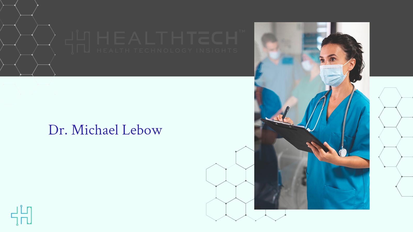 Dr. Michael Lebow Launches U.S. Scholarship for Future Healthcare Pros