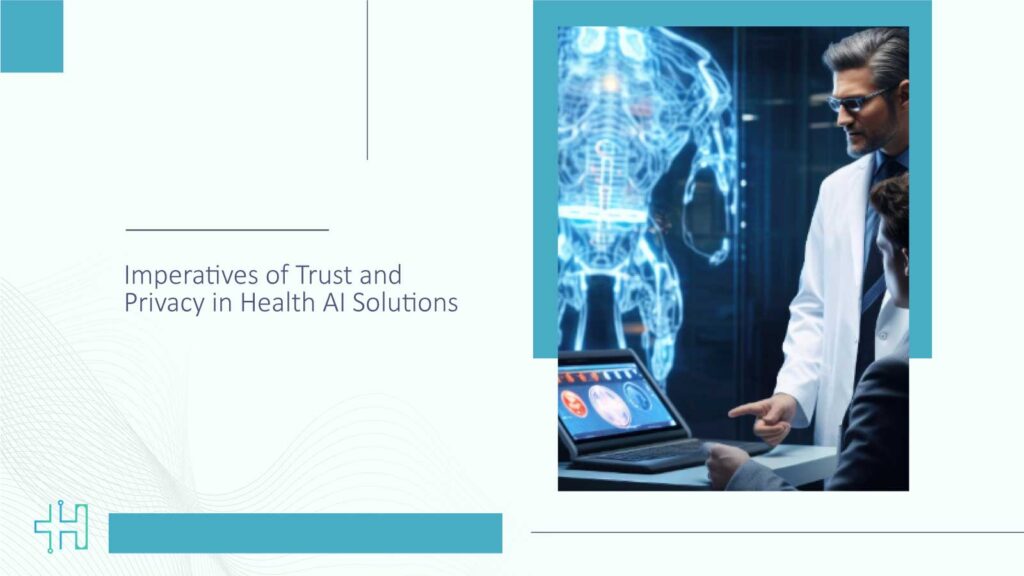 Imperatives-of-Trust-and-Privacy-in-Health-AI-Solutions