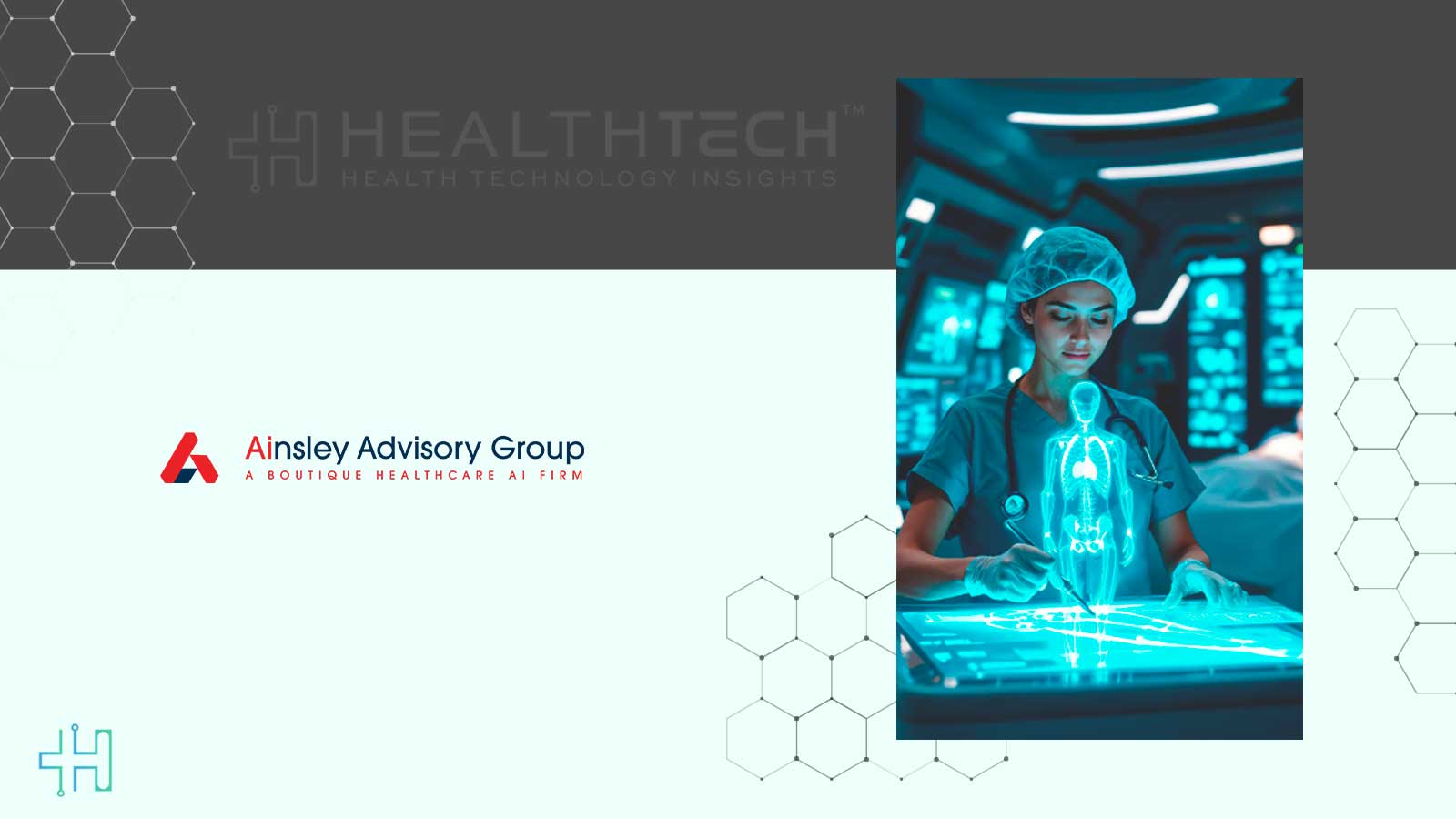 Greg Born Named CEO of Ainsley Advisory to Lead Healthcare AI Growth