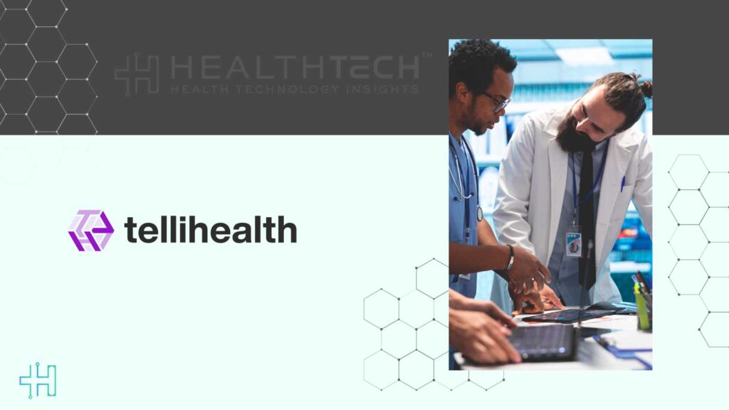 Tellihealth Expands Leadership to Boost Growth and Strategy