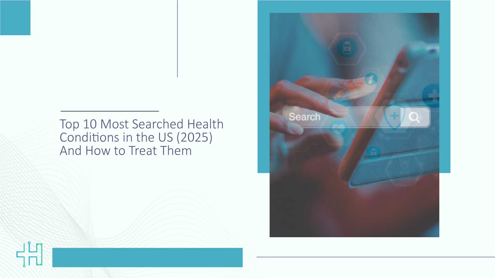 Top 10 Most Searched Health Conditions in the US (2025) and How to Treat Them