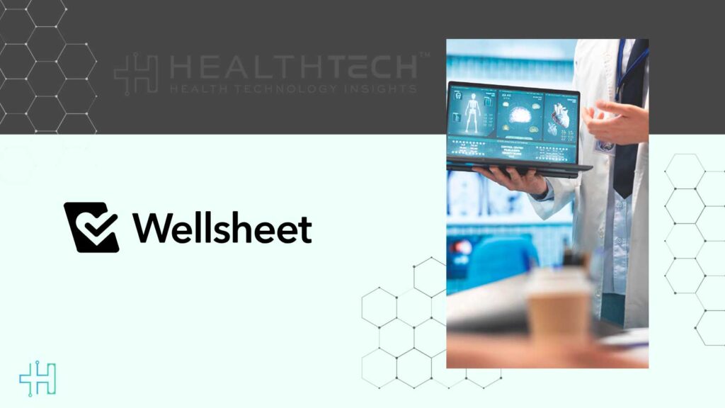 Wellsheet Launches Multidisciplinary AI Copilot To Reduce Charting Time By 50%