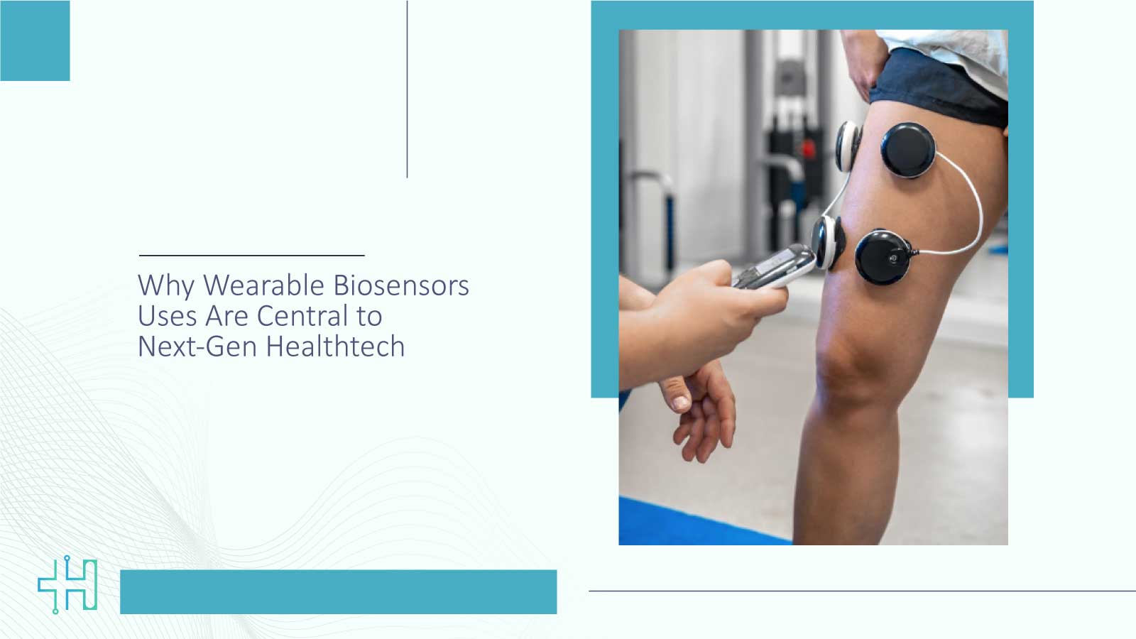 Why Wearable Biosensors Uses Are Central to Next-Gen Healthtech