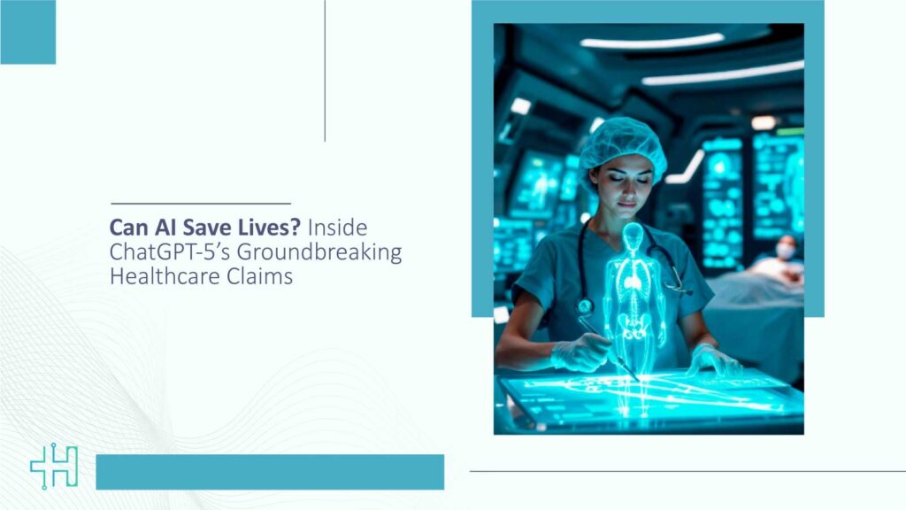 Can-AI-Save-Lives-Inside-ChatGPT-5's-Groundbreaking-Healthcare-Claims