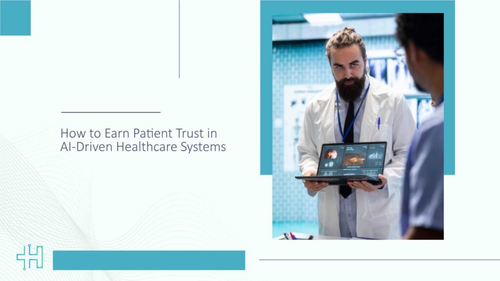How-to-Earn-Patient-Trust-in-AI‑Driven-Healthcare-Systems