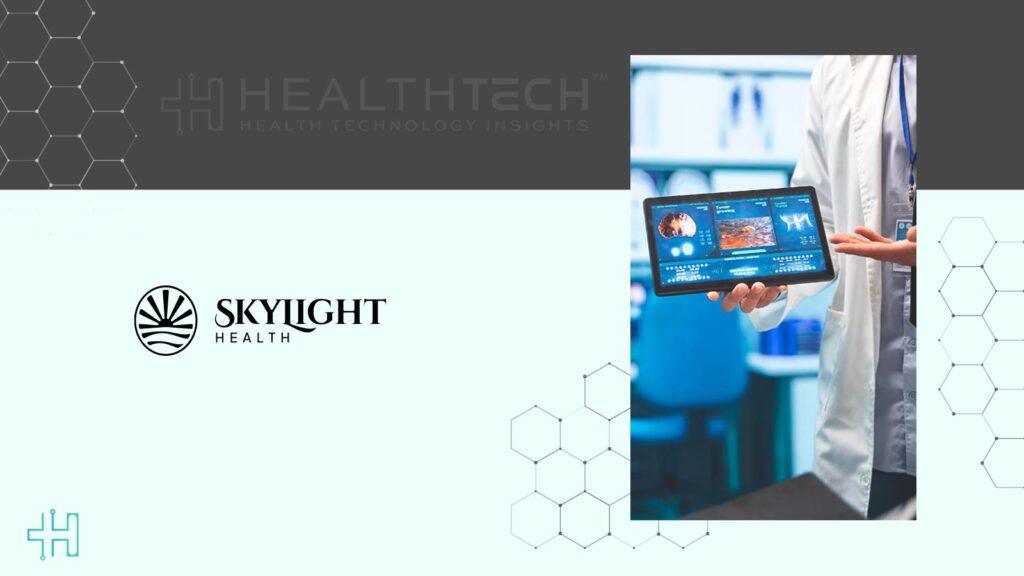 Skylight Health Launches Value-Based Multispecialty Platform