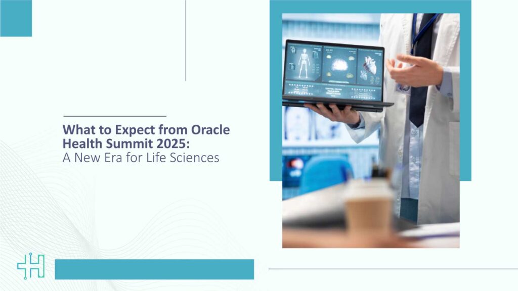 What-to-Expect-from-Oracle-Health-Summit-2025-A-New-Era-for-Life-Sciences