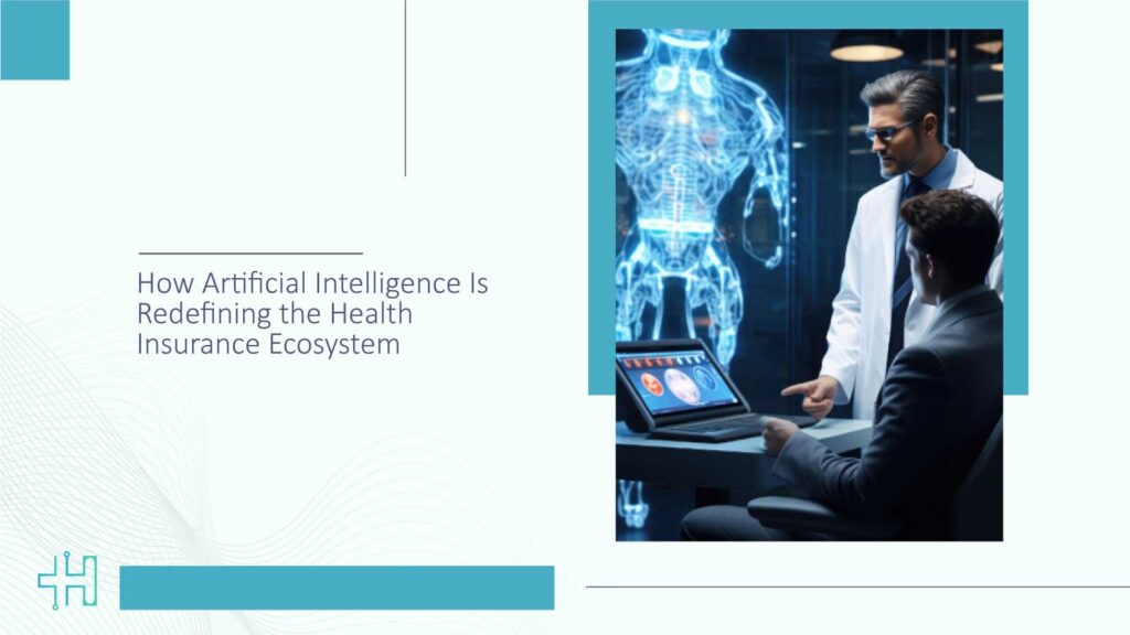 How-Artificial-Intelligence-Is-Redefining-the-Health-Insurance-Ecosystem