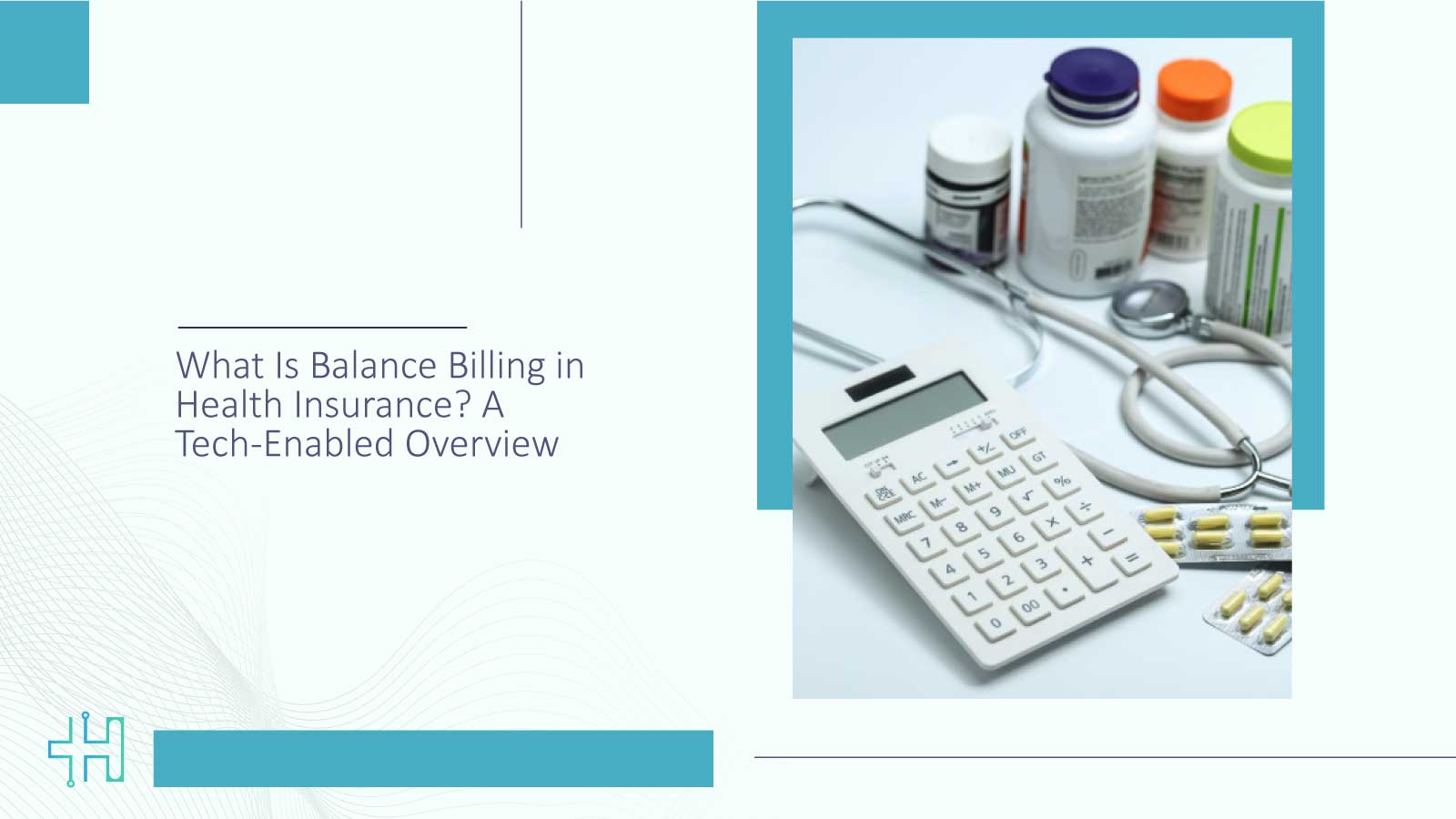 What Is Balance Billing in Health Insurance? A Tech-Enabled Overview