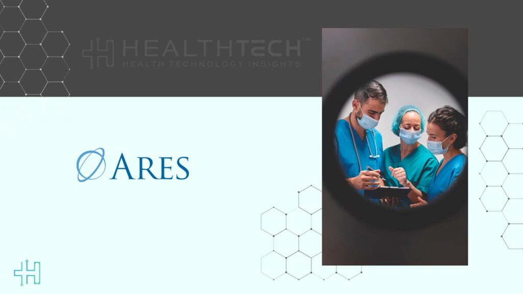 Ares Direct Lending Raises $1.5 Billion for Specialty Healthcare Strategy