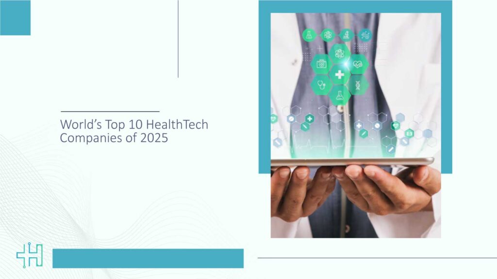 World’s Top 10 HealthTech Companies of 2026