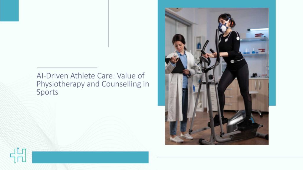 AI-Driven-Athlete-Care--Value-of-Physiotherapy-and-Counselling-in-Sports