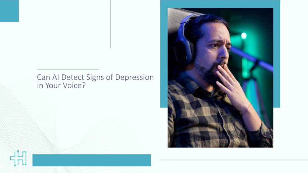 Can AI Detect Signs of Depression in Your Voice?