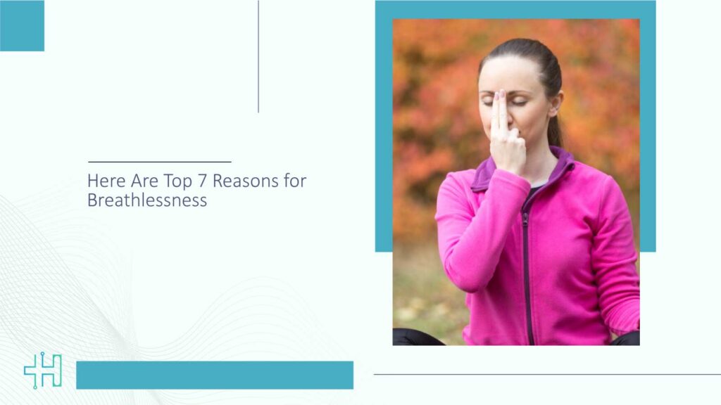 Here-Are-Top-7-Reasons-for-Breathlessness