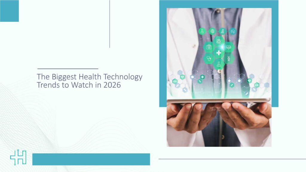 The-Biggest-Health-Technology-Trends-to-Watch-in-2026