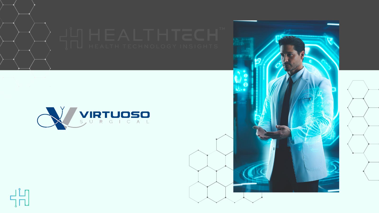 Virtuoso Surgical Adds Healthcare Innovator Rob Waggener to Board of Directors