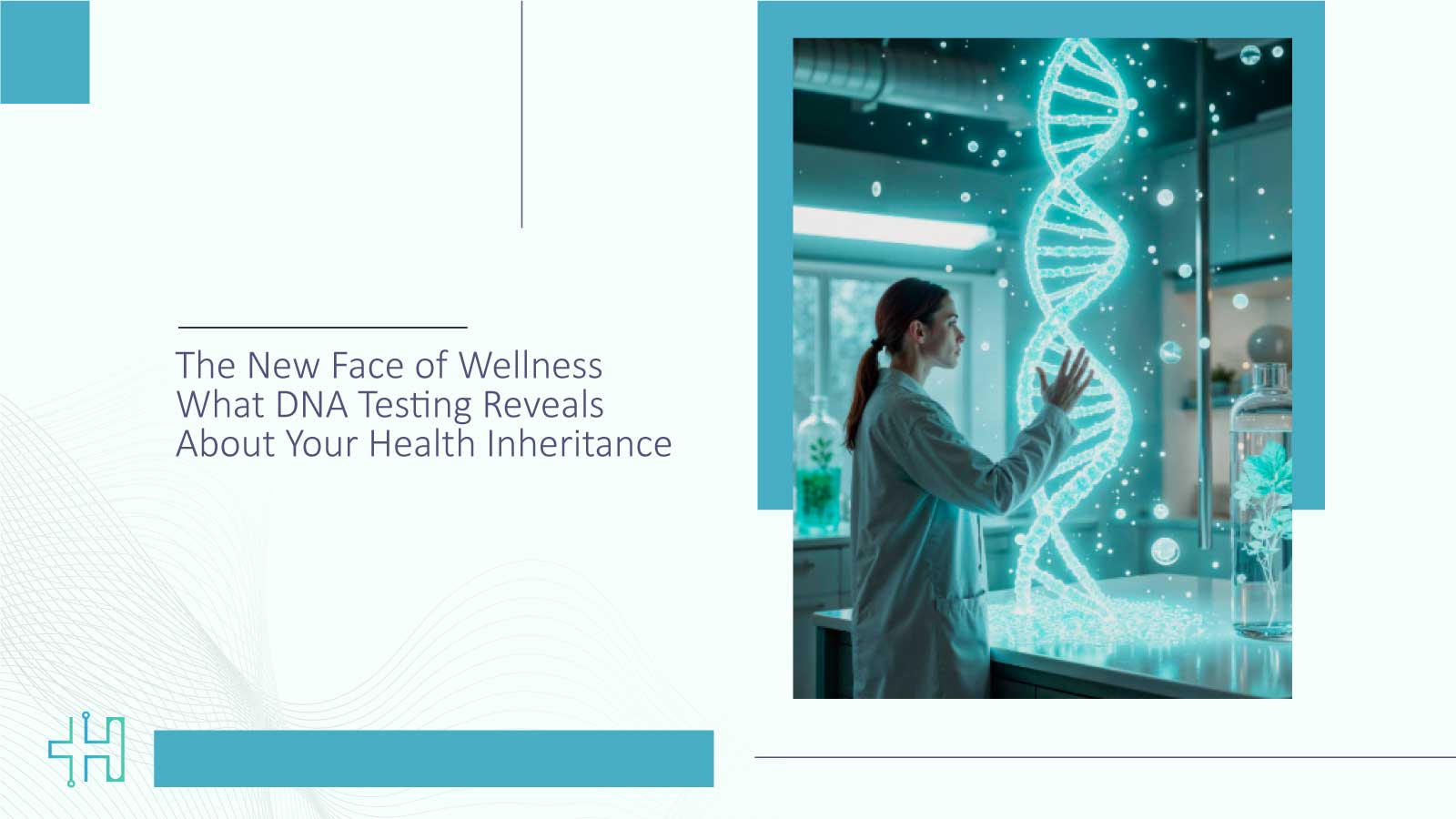 The-New-Face-of-Wellness-What-DNA-Testing-Reveals-About-Your-Health-Inhe...