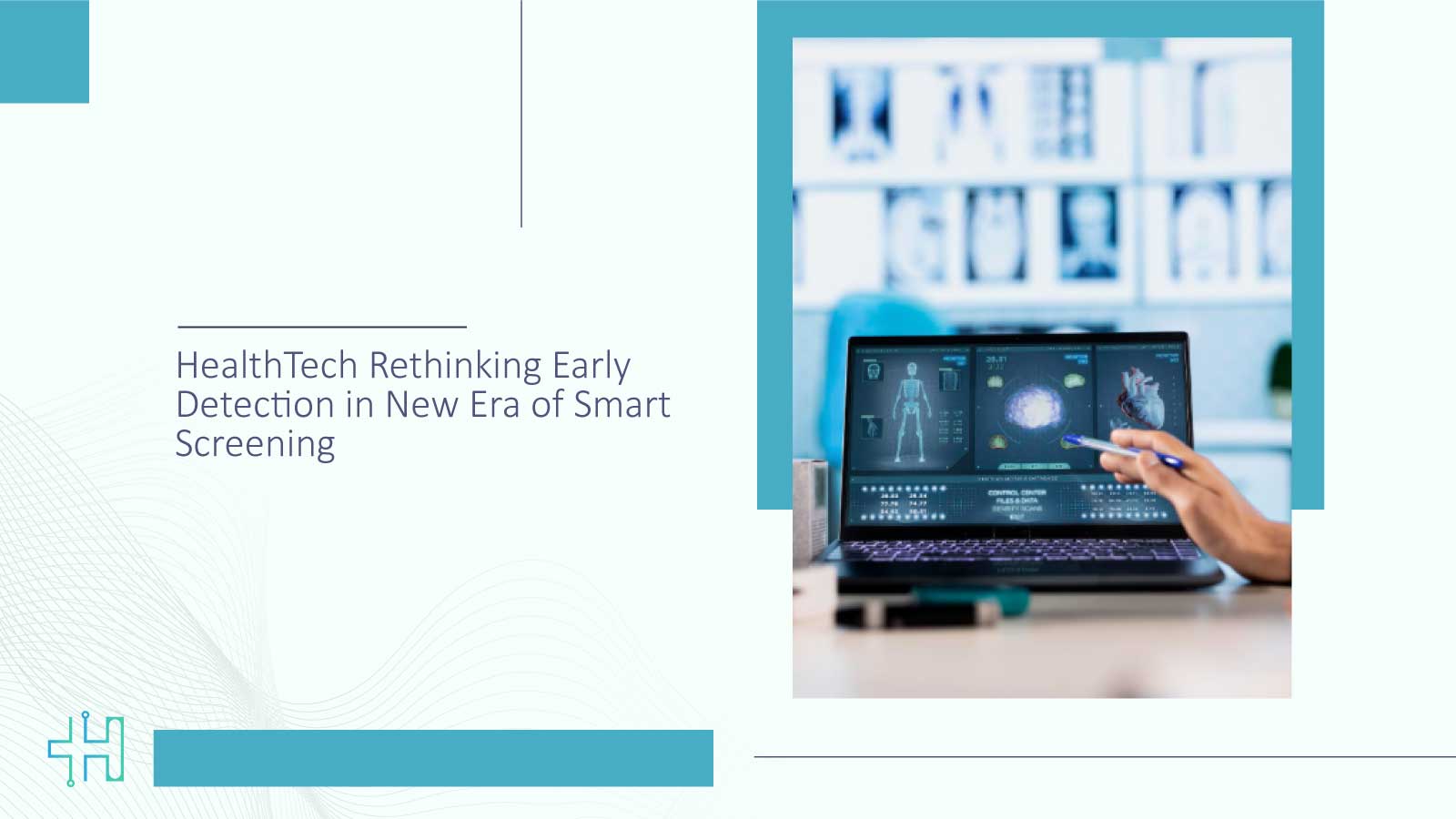 HealthTech-Rethinking-Early-Detection-in-New-Era-of-Smart-Screening