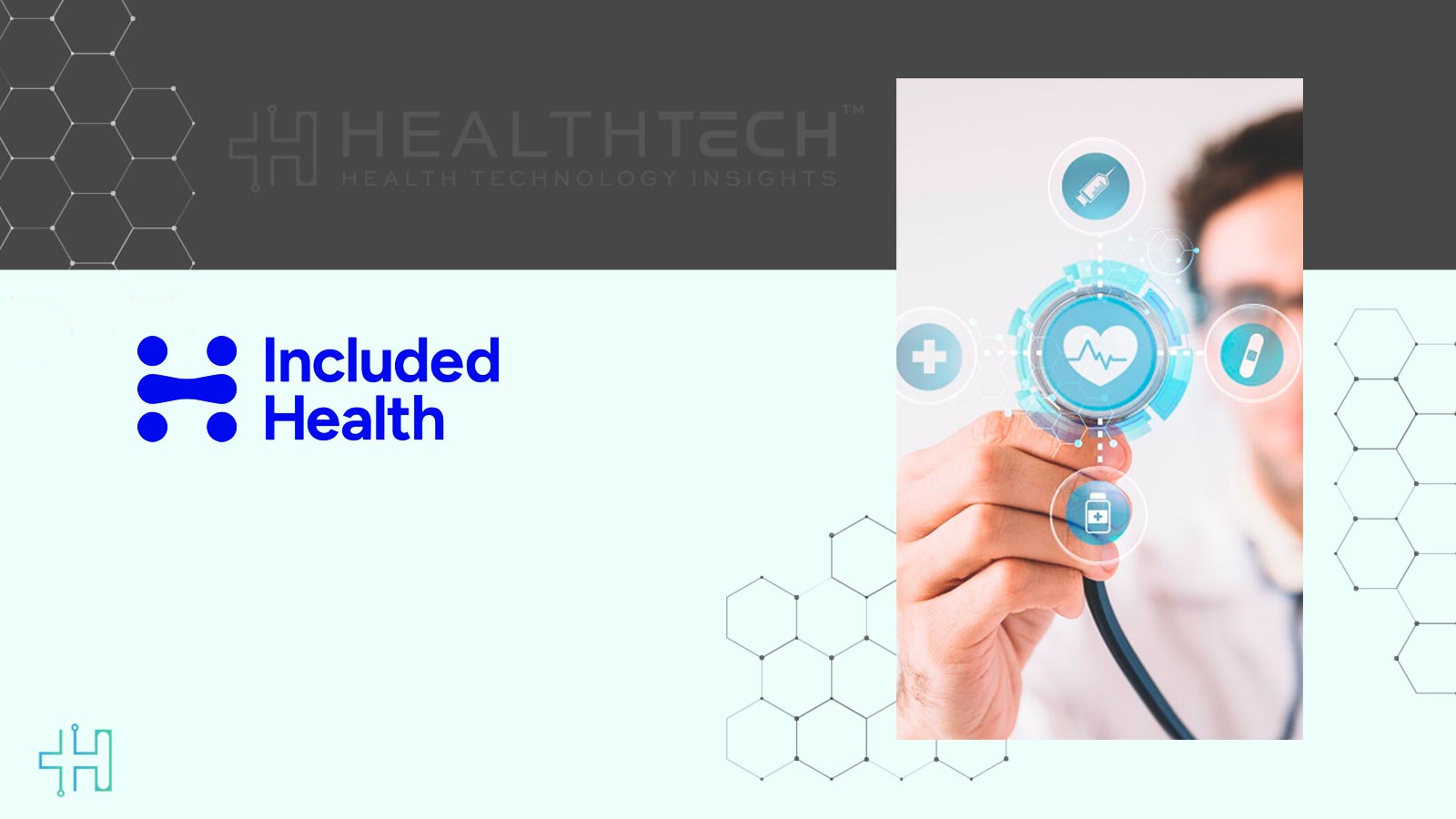 Included Health Expands Plan Design for Quality and Affordability