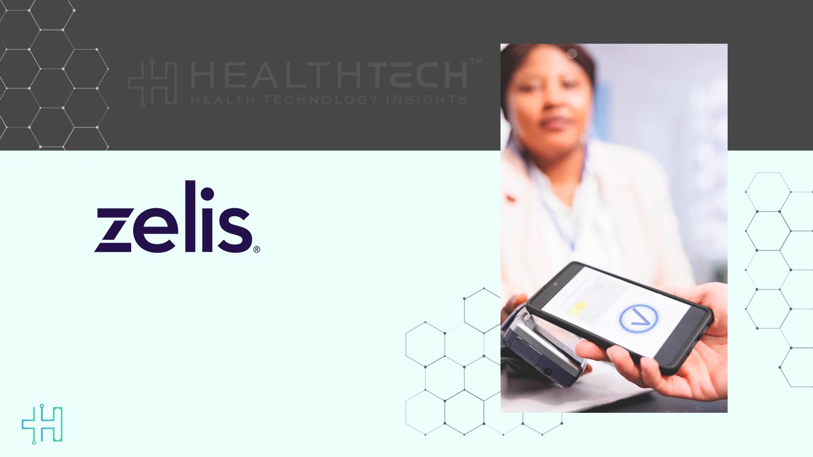 Zelis Introduces ZAPP Edge to Modernize Healthcare Provider Payments