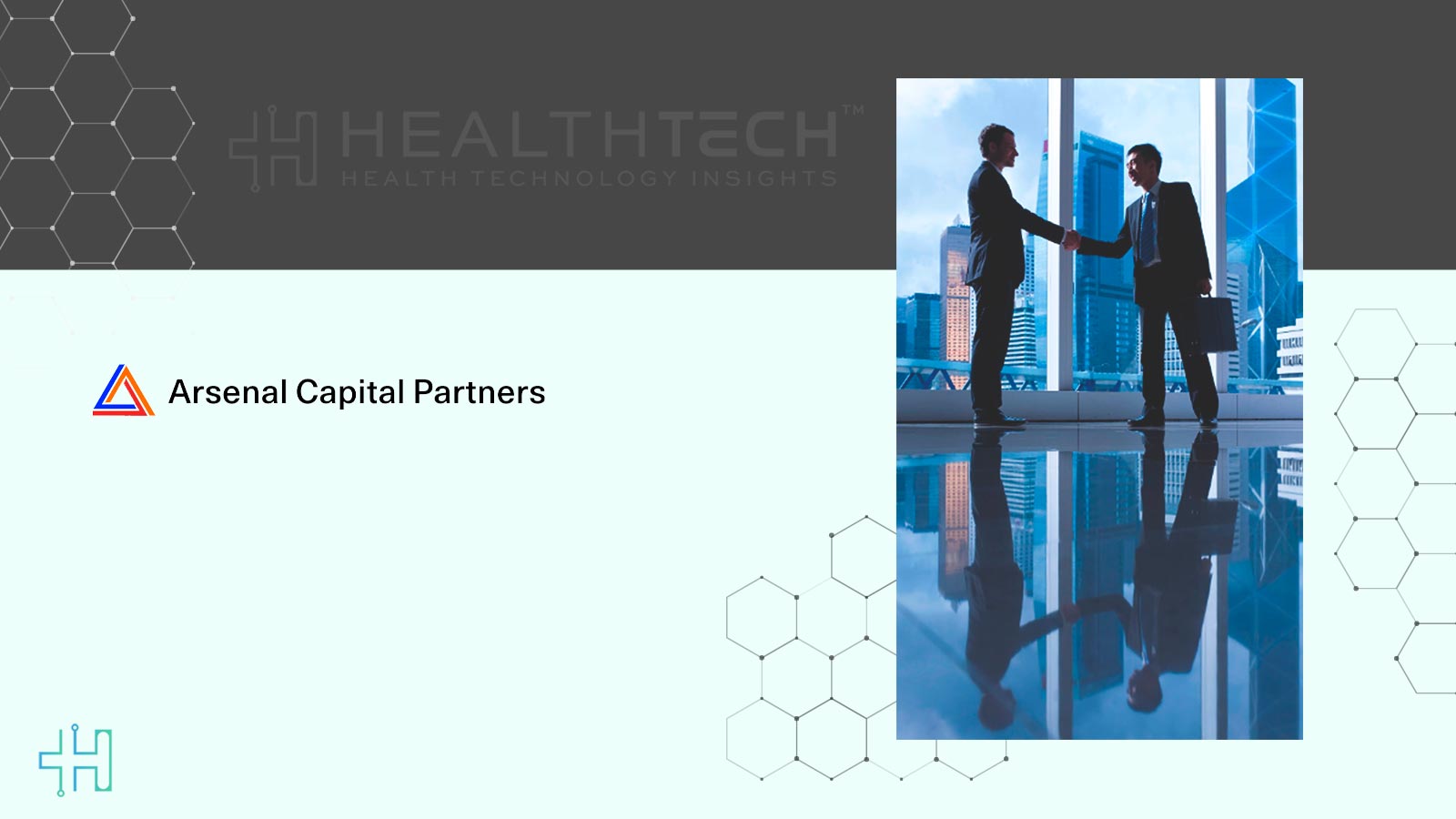 CenterWell Completes Acquisition of MaxHealth From Arsenal Capital Partners