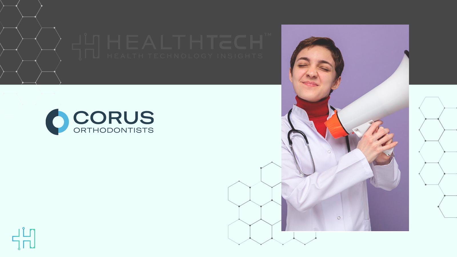 Corus Orthodontists Secures C$20 Million Equity Investment