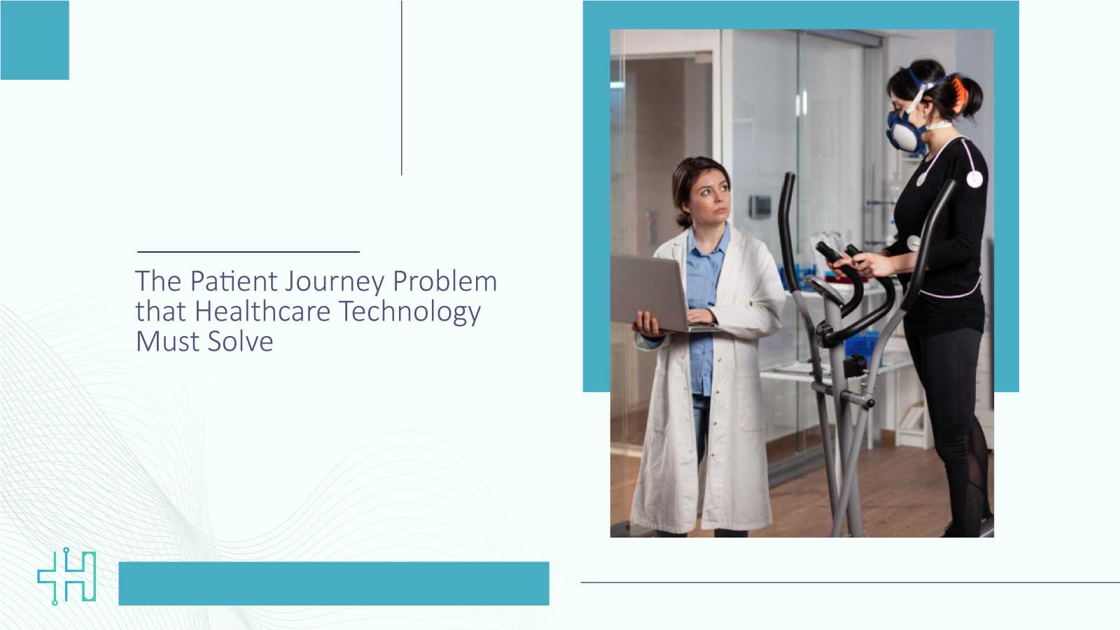 The-Patient-Journey-Problem-that-Healthcare-Technology-Must-Solve
