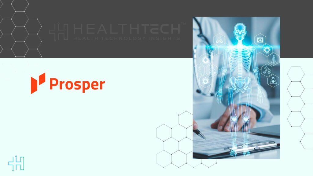 Prosper AI raises $30M from Andreessen Horowitz to scale the first AI platform to run the entire patient journey